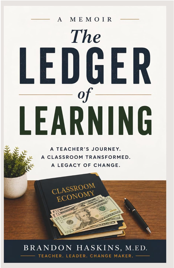 The Ledger of Learning book cover by Brandon Haskins, M.Ed.